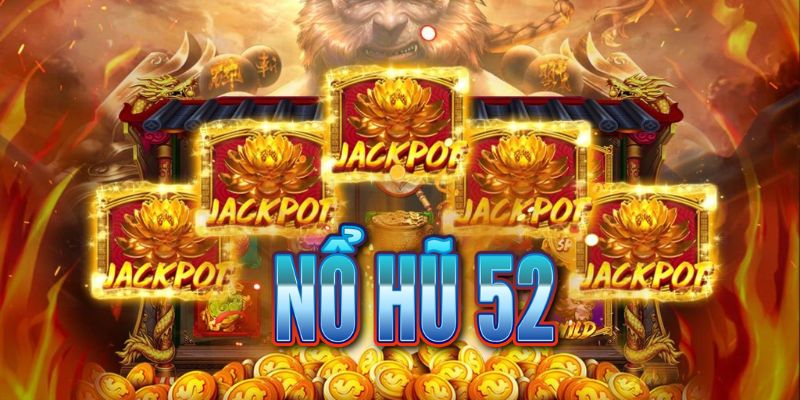 Nổ hũ 52 - Sân chơi slot game đáng trải nghiệm nhất 2024 2 Khám phá nổ hũ 52 với kho game đa dạng