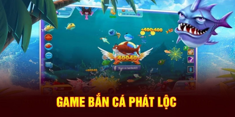 Bắn Cá Phát Lộc VIN777: Trò Chơi Giải Trí Hấp Dẫn CHo Bạn 2 Những giới thiệu chung nhất về trò chơi bắn cá tại VIN777