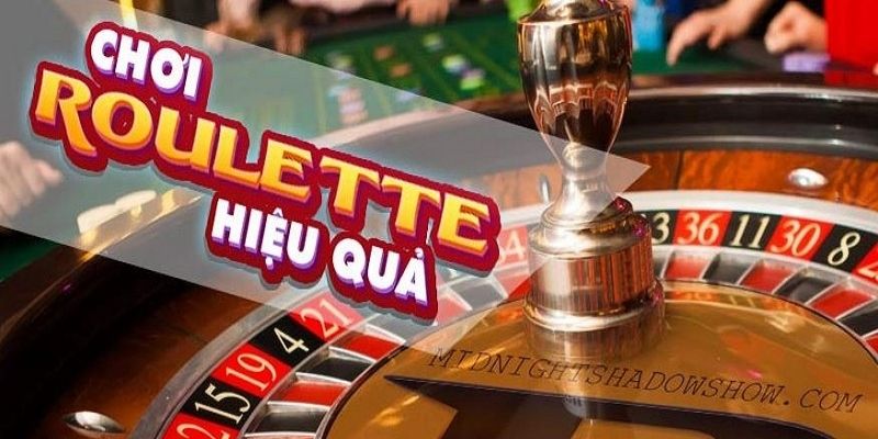 Cách Chơi Roulette Hiệu Quả Để Tăng Cơ Hội Thắng Lớn 4 Chiến thuật chơi Roulette được cao thủ chia sẻ lại